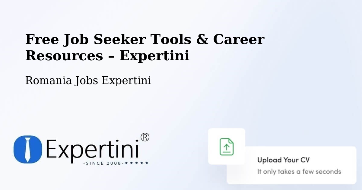 Free Job Seeker Tools & Career Resources – Fitioneşti - Fitioneşti, Romania Jobs Expertini